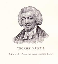 Thomas Haweis - Dark is the night hym writer